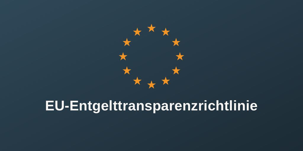 EU-Entgelttransparenzrichtlinie
