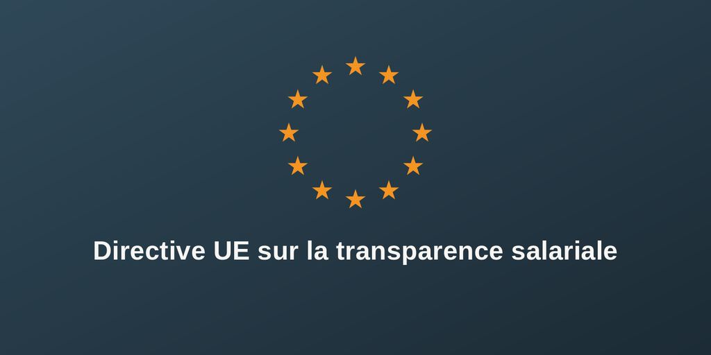 Directive européenne sur la transparence salariale