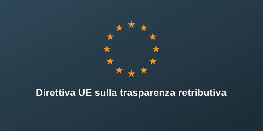 Direttiva UE sulla trasparenza retributiva